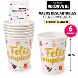 VASO DESCARTABLE X 6 FELIZ CUMPLEAÑOS BLANCO COD 90028 VS BL